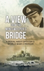 Image for A view from the minesweeper&#39;s bridge