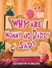 Image for Why are mommy and daddy sad?