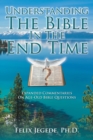 Image for Understanding The Bible In The End Time