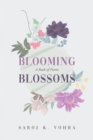 Image for Blooming Blossoms: A Book of Poems