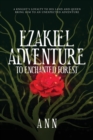 Image for Ezakiel Adventure To Enchanted Forest
