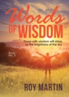 Image for Words Of Wisdom Book 3: Those With Wisdom Will Shine as the Brightness of the Sky