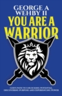 Image for You Are A Warrior