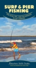 Image for Surf &amp; pier fishing  : the gear, tips, and techniques to get started
