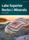 Image for Lake Superior Rocks &amp; Minerals Field Guide