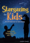 Image for Stargazing for kids  : an introduction to astronomy