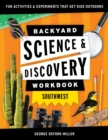 Image for Backyard Science &amp; Discovery Workbook: Southwest