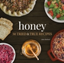 Image for Honey  : 50 tried &amp; true recipes
