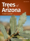Image for Trees of Arizona field guide