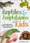 Image for Reptiles &amp; Amphibians for Kids