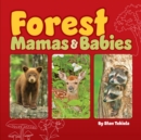 Image for Forest Mamas and Babies