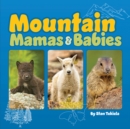 Image for Mountain Mamas and Babies