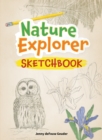 Image for Nature Explorer Sketchbook