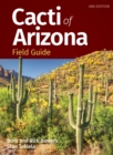 Image for Cacti of Arizona Field Guide