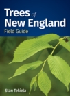 Image for Trees of New England Field Guide