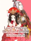 Image for Lovely Princess, the Prince Arrived
