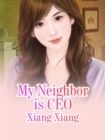 Image for My Neighbor Is Ceo