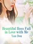 Image for Beautiful Boss Fall in Love with Me