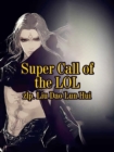 Image for Super Call of the LOL