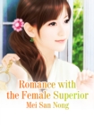 Image for Romance with the Female Superior
