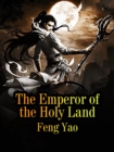 Image for Emperor of the Holy Land