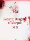 Image for Rebirth: Daughter of Marquis