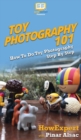 Image for Toy Photography 101 : How To Do Toy Photography Step By Step