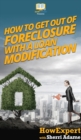 Image for How to Get Out of Foreclosure with a Loan Modification