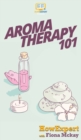 Image for Aromatherapy 101