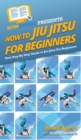 Image for How To Jiu Jitsu For Beginners