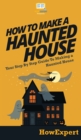 Image for How To Make a Haunted House