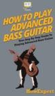 Image for How To Play Advanced Bass Guitar