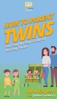 Image for How To Parent Twins