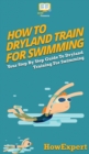 Image for How To Dryland Train For Swimming