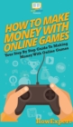 Image for How To Make Money With Online Games
