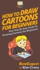 Image for How To Draw Cartoons For Beginners