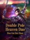 Image for Double Pole Heaven Dao