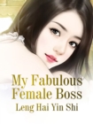 Image for My Fabulous Female Boss