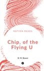 Image for Chip, of the Flying U