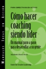 Image for Becoming a Leader-Coach (International Spanish)