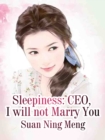 Image for Sleepiness: CEO, I will not Marry You
