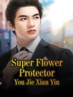Image for Super Flower Protector