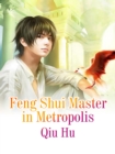 Image for Feng Shui Master in Metropolis
