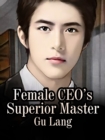 Image for Female CEO&#39;s Superior Master