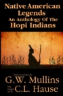 Image for Native American Legends An Anthology Of The Hopi Indians