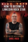Image for How to Become a LinkedIn Rock Star