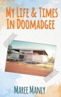 Image for My Life &amp; Times In Doomadgee