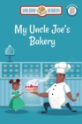 Image for My Uncle Joe&#39;s Bakery