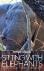 Image for Sitting With Elephants