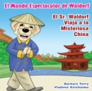Image for El Sr Waldorf Viaja a la Misteriosa China